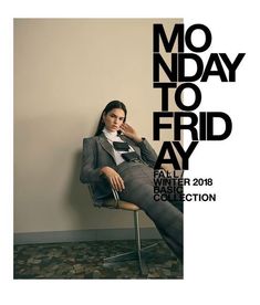 a woman sitting on top of a chair in front of a wall with the words monday to friday