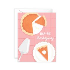 a card with pies on it that says, happy thanksgiving