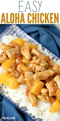 chicken and pineapple on rice with text overlay that reads easy aloha chicken