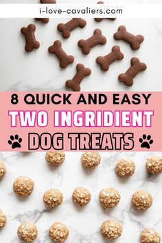 two ingredient dog treats with text overlay that reads 8 quick and easy two ingredient dog treats