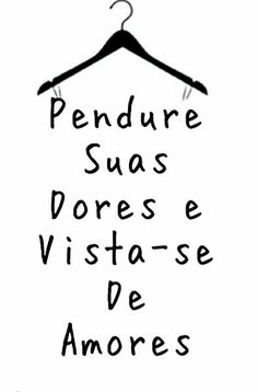 the words are written in black ink on a white background, and there is a hanger with clothes hanging from it