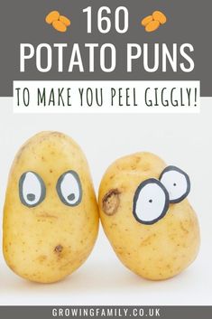 two potatoes with faces painted on them and text overlay that reads, 150 potato puns to make you feel ugly