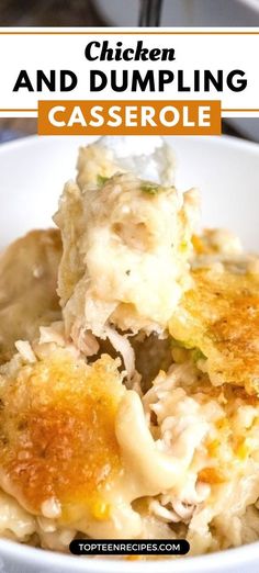 chicken and dumpling casserole in a white bowl with text overlay that reads chicken and dumpling casserole