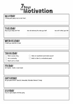 the 7 days of motivation worksheet is shown in black and white with an image of