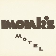 an old advertisement for monk's motel with the word monk's on it