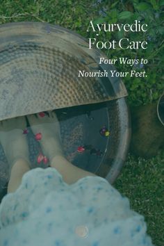 We tend to forget about our feet - especially when we are running from place to place trying to squeeze it all in.  We put our feet in socks, we put them in shoes and we forget about them. But they’re the most important part of our body in some ways, and they deserve love and attention. Take a look at our tips for nourishing your feet. Cyclical Living, Bathing Rituals, Medicinal Oils, Ayurveda Books, Ayurveda Life, Deserve Love, Ayurvedic Recipes