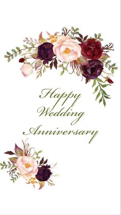 a wedding anniversary card with flowers on it