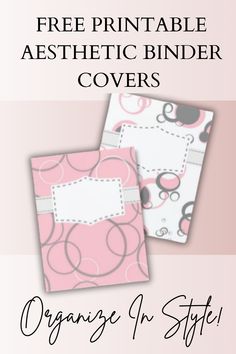 two pink and white binder covers with the text, free printable aesthetic binder covers