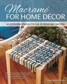 Macramé for Home Decor shows how easy it is to make upscale, modern home décor using natural macramé craft cords. Readers will discover the 12 essential knots they need to create gorgeous macramé. 40 stylish projects range in skill levels from easy to advanced, so there's something here for everyone. This book is filled with cool, contemporary ideas for rugs, throws, coverlets, room dividers, boho plant hangers, and much more. Mixed-media projects are also included that incorporate fun and interesting materials like beads and rings. Step-by-step illustrations, clear instructions, and beautiful color photographs make macramé simple and fun. Essential Knots, Modern Bohemian Decor, Knots Guide, Macrame Home Decor, Makramee Diy, Diy Plant Hanger, Chic Rug, Plant Hangers, Modern Macrame