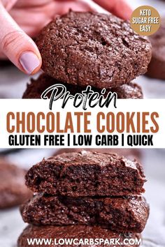 chocolate cookies stacked on top of each other with text overlay that reads protein chocolate cookies gluten free low carb quick