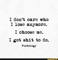 Quotes About Moving, Kids Funny, Quotes About Moving On, Badass Quotes, Moving On, Family Kids, I Don't Care