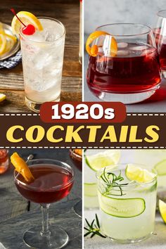 several different cocktails are shown with the title 1920's cocktails written below