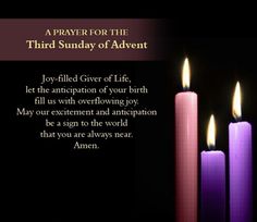 three lit candles with the words, prayer for the third sunday of adventt