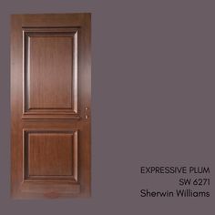 an image of a wooden door with the words expressive plum on it's side