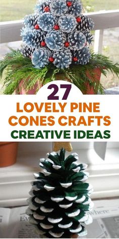 pine cone crafts are great for kids to do with the christmas tree and other holiday decorations