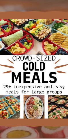 the cover of crowd - sized cold meals is shown with images of different food items