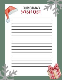 a christmas wish list with a santa hat on top and presents in the bottom corner