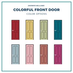 colorful front door options with the words,'colorful front door'in different colors