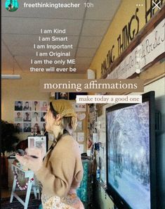 a woman standing in front of a flat screen tv with the caption morning affirmations make today a good one