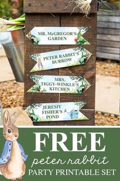 a wooden sign that says free peter rabbit party printable set