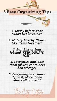 the five easy steps to organize your home for organizing tips on a sheet of paper