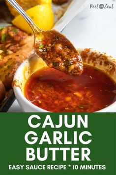 cajun garlic butter recipe in a white bowl with a spoon scooping it out