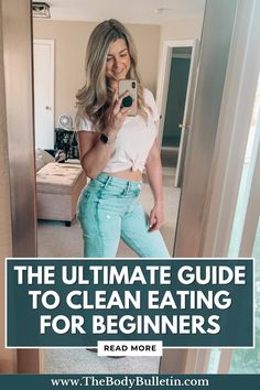 Embark on your health and weight loss journey with this ultimate clean eating guide for beginners! In my latest clean eating tips blog post, I discuss simple clean eating rules to help you achieve your weight loss goals. Discover the transformative power of embracing whole, unprocessed foods that not only fuel your body but also pave the way for sustainable weight loss. Click the link to read more today and jumpstart your fit body goals! Eat Clean For Beginners, Macro Food List, Simple Clean Eating, Clean Eating Rules, Clean Eating Guide, Clean Eating Diet Plan, Macro Nutrition, Clean Eating For Beginners, Macro Meals