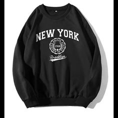 New York Sweatshirt Size Large Women Black Brooklyn New Crewneck Other Sizes New York Pullover, Trendy Black T-shirt, Trendy Black Top With Lettering, Trendy Black Tops With Lettering, Black Casual Tops With Lettering, Casual Black Tops With Lettering, Black Long Sleeve Collegiate Sweatshirt, Black Long Sleeve College Style Sweatshirt, Black Slogan Sweatshirt Crew Neck