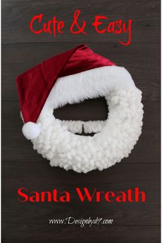 santa's hat and beard made out of pom - poms with the title cute & easy santa wreath