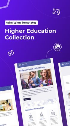 Indigo image background with black text highlighted in white which says Admission templates, and white text which says Higher Education Collection. On the bottom are images of three school admissions-related email templates with images of students. School Admissions, Landing Page