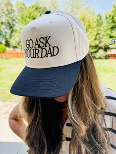 Get ready to rock your retro style with the Go Ask Your Dad Vintage Trucker Hat! Featuring a black and cream canvas design with a playful "go ask your dad" embroidery, this hat adds a touch of fun to any outfit. Perfect for showing off your quirky personality and effortlessly cool vibes. Product Details: OTTO brand embroidered design Retro Cotton Trucker Hat With Letter Print, Retro Cotton Hat With Letter Print, Father's Day Casual Adjustable Snapback Hat, Retro Black Cotton Snapback Hat, Retro Dad Hat With Letter Print, Black Novelty Cotton Hat, Casual Father's Day Snapback Hat With Letter Print, Casual Letter Print Hat For Father's Day, Skort Outfit