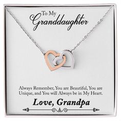 To My GranddaughterAlways Remember, You are Beautiful, You are Unique, and You will always be in My HeartLove,Grandpa Give her the gift that symbolizes your never-ending love. Featuring two lovely hearts embellished with cubic zirconia crystals, this Interlocking Hearts necklace is the perfect accessory for everyday wear. Whether it's a memorable anniversary or a special birthday, make sure to dazzle your special someone by gifting them this stunning necklace. Two heart pendants embellished with Granddaughter Necklace, To My Granddaughter, Always In My Heart, Granddaughter Birthday, Interlocking Hearts, Heart Pendants, Always Remember You, Hearts Necklace, Granddaughter Gift