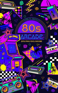 the 80s arcade logo is surrounded by various colorful objects and shapes on a black background