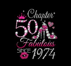 a black background with pink and white text that says 50 years fabulous since 1994,