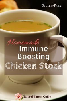 a cup of chicken stock on a saucer with the title homemade immune booster