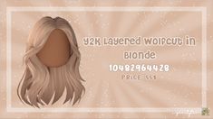 Blocksburg Hair Codes Blonde, Bloxburg Blonde Hair Codes Y2k, Bloxburg Blonde Codes Hair, Blond Hair Bloxburg Codes, Blond Hair Roblox Codes, Brookhaven Blonde Hair Codes, Bloxburg Blonde Hair, Blond Hair Codes, Berry Ave Blonde Hair Codes