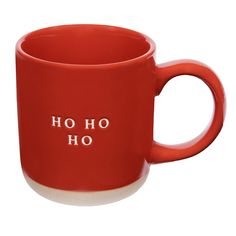 a red coffee mug with the words ho ho written in white letters on it's side