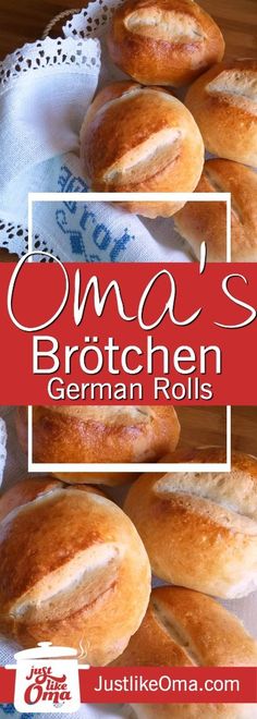 some bread rolls are sitting on a white doily with red and blue lettering that reads oma's brochun german rolls