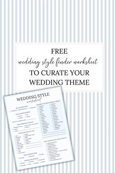 a wedding planner with the text free wedding style finder worksheet to curate your wedding theme