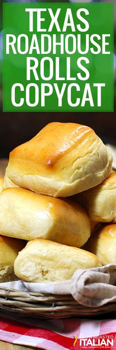 texas roadhouse rolls recipe with text overlay