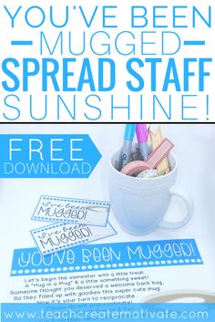 the free printable you've been mugged spreadsaff sunshine shines