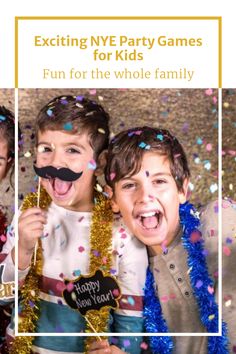 two children with fake moustaches on their faces, one holding a sign that says exciting nye party games for kids fun for the whole family