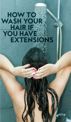 Christina Oliva, the Hair Goddess, tells us exactly how to wash our hair with new hair extensions. Washing Hair Extensions, Goddess Hair, Hair Wash, Halo Hair Extensions