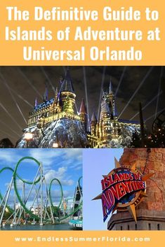 the ultimate guide to islands of adventure at universal orlando