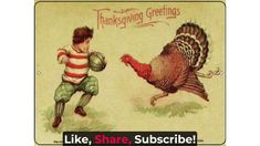 an old thanksgiving greeting with a turkey and a boy kicking a soccer ball in front of him