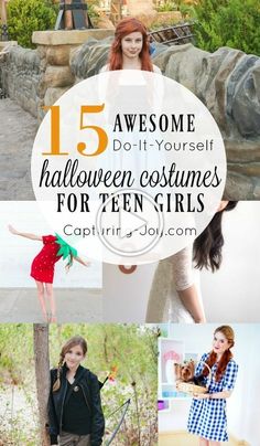 halloween costumes for teen girls with text overlay that reads 15 awesome do - it - yourself halloween costumes for teen girls