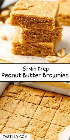 peanut butter brownies stacked on top of each other with the words, 15 - min pre