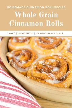 homemade cinnamon roll recipe for whole grain cinnamon rolls