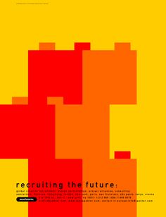 a yellow and red poster with the words, recruting the future on it