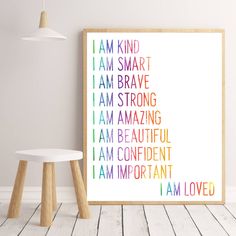 a poster with the words i am kind of smart, i am brave and i am amazing